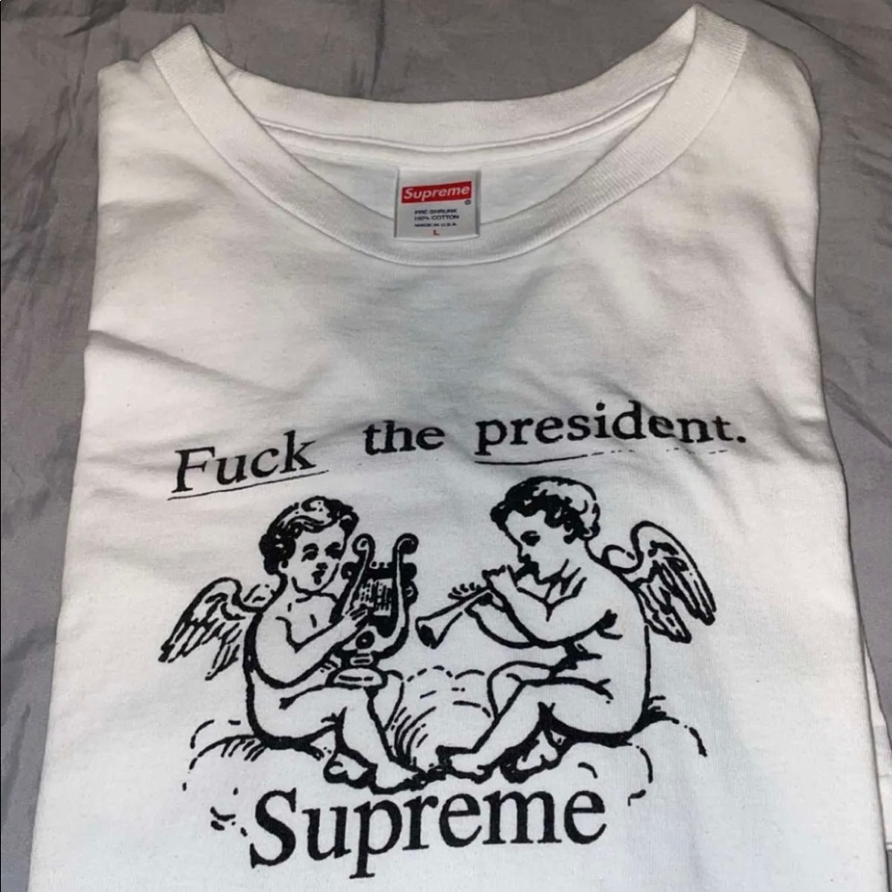 F**k the president Supreme Tee